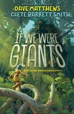 If We Were Giants by Matthews, Dave, Smith, Clete Barrett