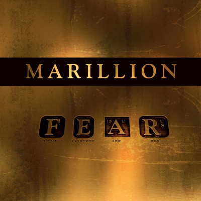 Marillion: F.E.A.R.