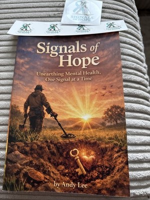 Metal Detecting Signals of Hope  Paperback Book Signed by The Author 1st Ed