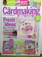 Cardmaking  Papercraft Magazine UK June 2013 Issue 20 Glazes Fabric Piecing