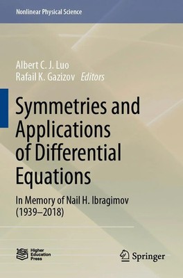 Albert C. J. Luo (u. a.) | Symmetries and Applications of Differential Equations