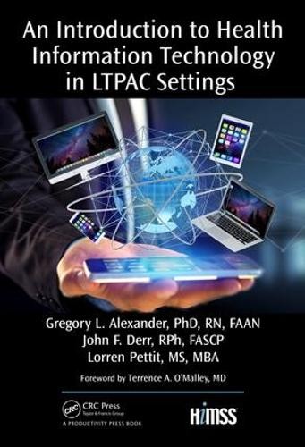 An Introduction to Health Information Technology in LTPAC Set... - 9781138039148