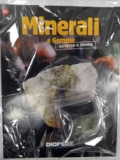 DIOPSIDE- MINERALI E GEMME DA TUTTO IL MONDO N.52 RBA