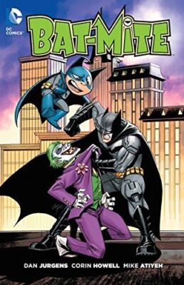 Bat Mite TP by Dan Jurgens (Paperback) (2016) (Like New)