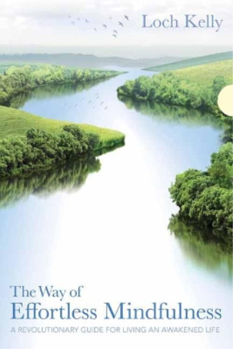 Thumbnail - Loch Kelly The Way Of Effortless Mindfulness (taschenbuch) (us Import)