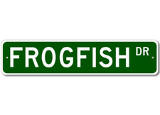 Frogfish Fish Sign Metal Wall Decor Fishing Street Sign - Aluminum