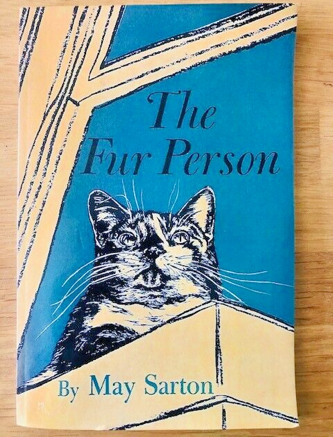 THE FUR PERSON by MAY SARTON - Pub. MUST HAVE BOOKS - P/B - 2023