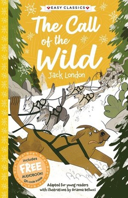 The Call of the Wild (Easy Classics) by Gemma Barder Paperback Book
