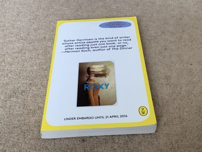 ROXY by ESTHER GERRITSEN - WORLD EDITIONS 2016 *PROOF COPY* P/B VERY RARE