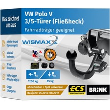 ANHÄNGERKUPPLUNG für VW Polo 6R V 14-17 abnehmbar BRINK +7pol E-Satz ABE