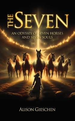Alison Gieschen The Seven (Taschenbuch)