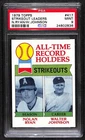 1979 Topps #417 All-Time Record Holders: Strikeouts - Nolan Ryan / Johnson PSA 9