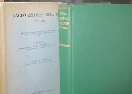 ** Rare ** S.K. Bhuyan Anglo-Assamese Relations 1771-1826 First Edition 1949 - Picture 2 of 9