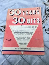 30 YEARS 30 HITS, 1950 , vintage sheet music, words and music complete