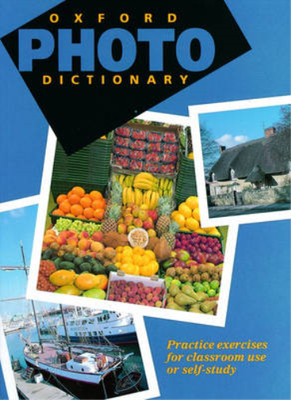 Oxford Photo Dictionary:: Einsprachige Ausgabe (Taschenbuch): Übungsübungen für
