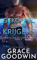 Gekoppeld Aan De Krijgers | Grace Goodwin | Taschenbuch | NiederläNdisch | 2021