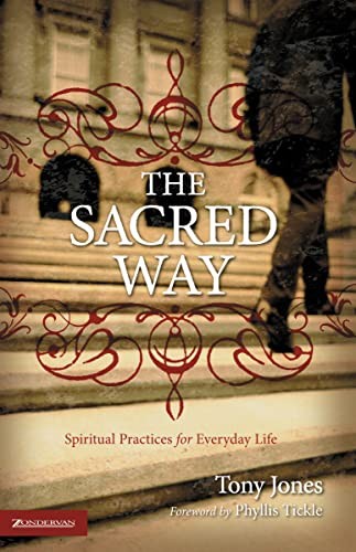 The Sacred Way: Spiritual Practices for Everyday Life (Emergent