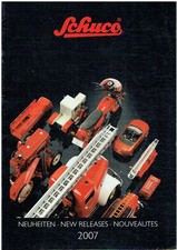 SCHUCO DIE-CAST MODEL VEHICLES NEW PRODUCT RELEASES CATALOGUE (2007 EDITION)