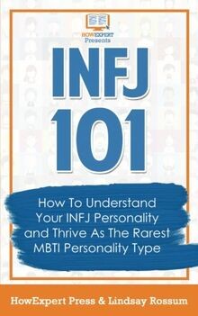 INFJ 101: How to Understand Your INFJ Personality a... | Buch | Zustand sehr gut