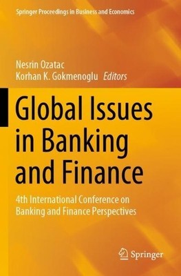 Global Issues in Banking and Finance - 9783030303891