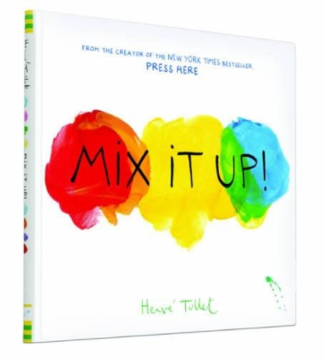 Herve Tullet Mix it Up (Copertina rigida)