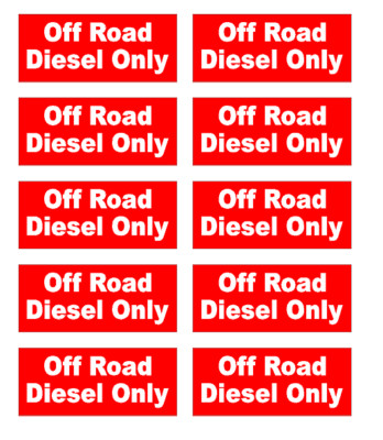 (10) Off Road Diesel Fuel Only door Sticker decal truck label tank vinyl safety