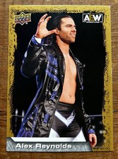 Alex Reynolds 2022 Upper Deck AEW Wrestling GOLD PARALLEL card #72