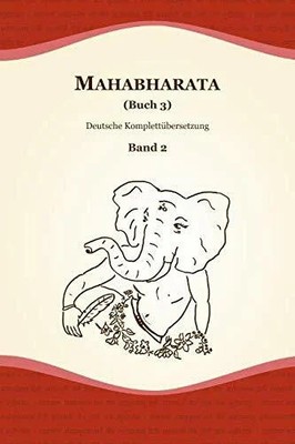Mahabharata (Buch 3) Buch Independently published