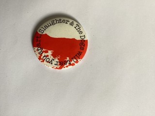 Original Vintage Slaughter & The Dogs Will Tear You Apart Pin Badge Punk VGC