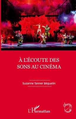 Suzanne Tanner Béguelin | À l'écoute des sons au cinéma | Taschenbuch (2026)