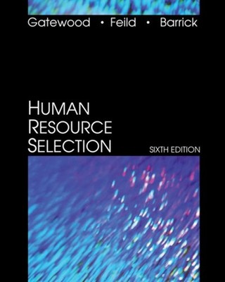 Human Resource Selection Hardcover