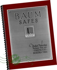 J  Baum Safe Lock Co (1922) CATALOG Perfect Protection Fireproof Indestructible