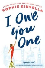 I Owe You One: A Novel - Hardcover By Kinsella, Sophie - VERY GOOD