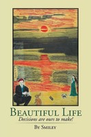 Smiley | Beautiful Life | Taschenbuch | Englisch (2014) | Xlibris