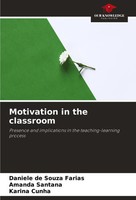 Motivation In The Classroom Daniele De Souza Farias (U. A.) Taschenbuch Englisch