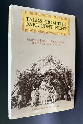 Tales From The Dark Continent Charles Allen Illustrated 1979 HCDJ