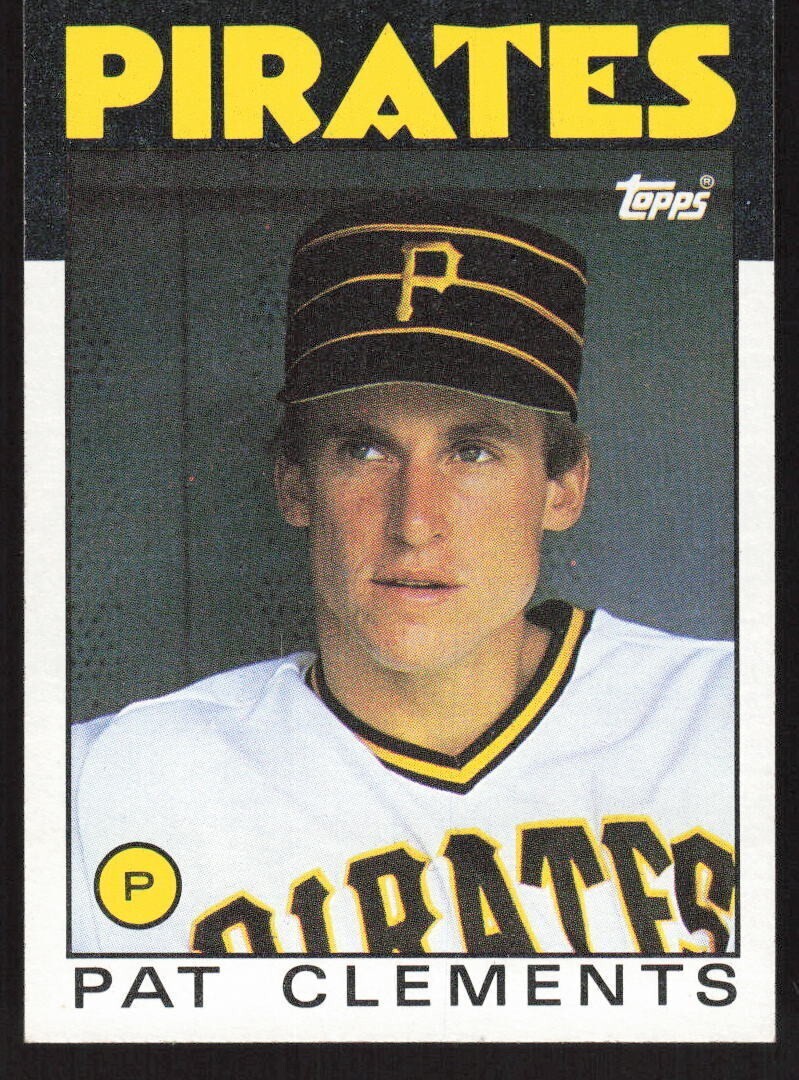 1986 Topps   $754  Pat Clements    Pitcher   Pittsburgh Pirates  FREE shipping