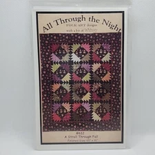 All Through The Night A Stroll Through Fall Pieced Quilt Pattern Bonnie Sullivan