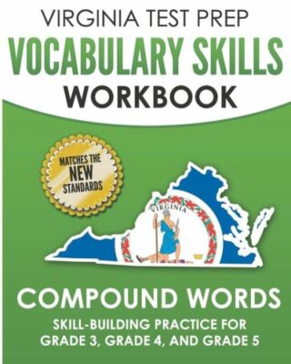 Virginia Test Prep Vocabulary Skills Workbook Compound Words: Skill-Buildin...