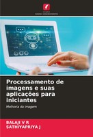 Processamento De Imagens E Suas AplicaçõEs Para Iniciantes Melhoria Da Imagem