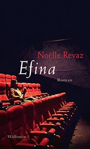 Efina: Roman NoëLle Revaz-image