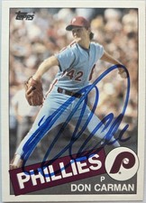 1985 Topps Traded Don Carman Auto Card Philadelphia Phillies #16T Signed MLB