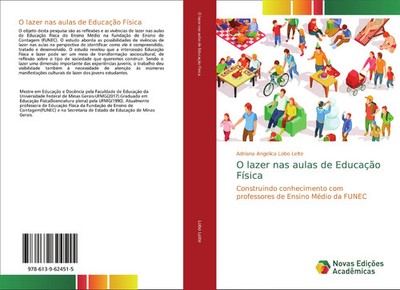 Adriana Angelica Lobo Leite | O lazer nas aulas de Educação Física | Taschenbuch