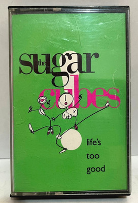 THE SUGARCUBES - Life's Too Good (1988) - Cassette Tape - EX