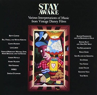 Stay Awake: Various Interpretations of Music from Vintage Disney Films - GOOD