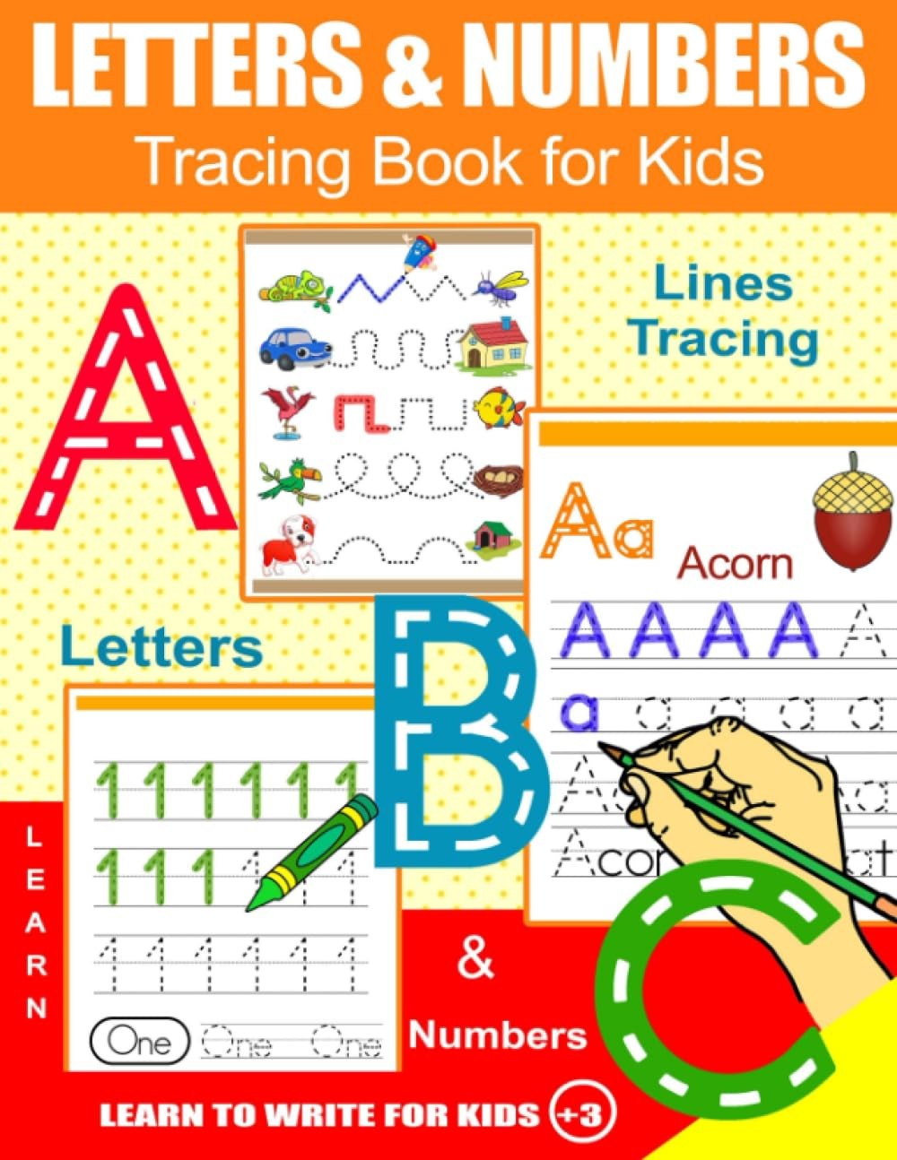 Letters and Numbers Tracing Book for Kids: Learn to Write Letters and Numbers F