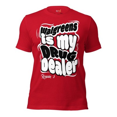 Funny Walgreens Shirt | Adult Humor Graphic T-Shirt