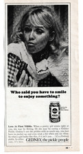 GEDNEY PICKLES Qui a dit qu'il fallait sourire pour profiter de quelque chose ? publicité 1968
