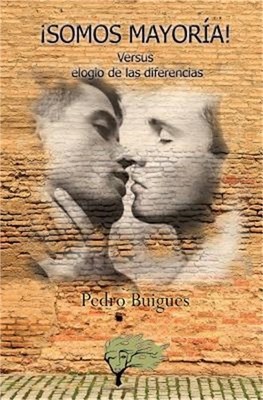 Somos mayoria!: Vs elogio de las diferencias (Paperback or Softback)