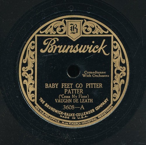 78tk-female vocal-BRUNSWICK 3608-Vaughn De Leath-(Baby feet go pitter patter)
